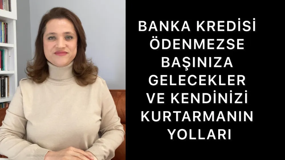 Banka kredisi ödemezse başınıza gelecekler ve kendinizi kurtarmanın yolları 